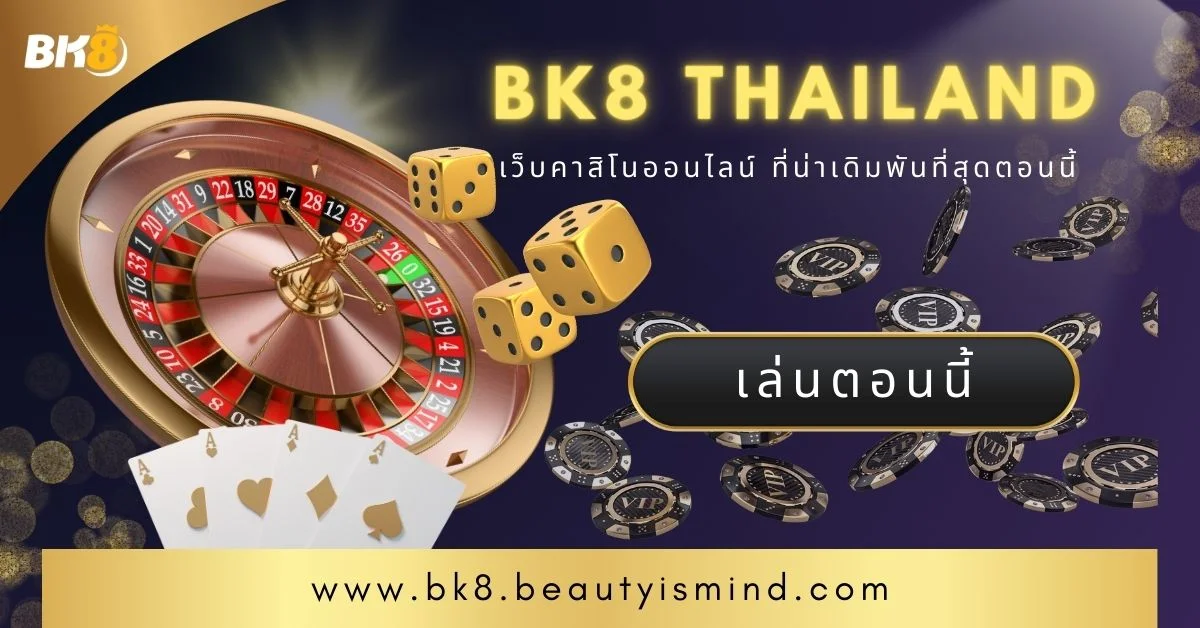 bk8 thailand